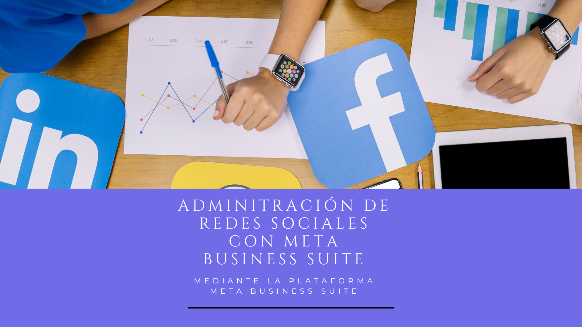 Administración de redes sociales con Meta Business Suite